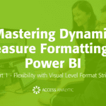 Mastering Dynamic Measure Formatting in Power BI | Part 1 – Flexibility with Visual Level Format String